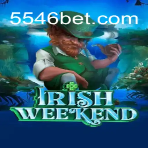 IrishWeekend: Mergulhe na Aventura com 5564bet.com